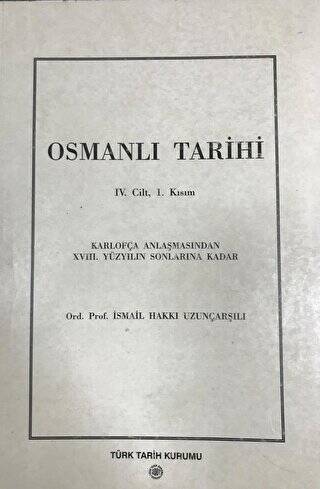 Osmanlı Tarihi - 4. Cilt 1. Kısım - 1