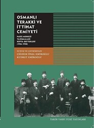 Osmanlı Terakki ve İttihat Cemiyeti - 1