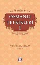 Osmanlı Tetkikleri - 1 - 1