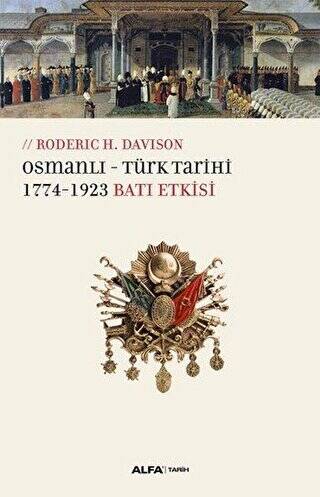 Osmanlı-Türk Tarihi - 1