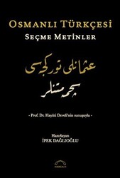 Osmanlı Türkçesi Seçme Metinler - 1