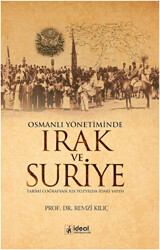 Osmanlı Yönetiminde Irak ve Suriye - 1