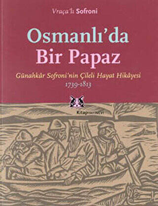 Osmanlı’da Bir Papaz - 1