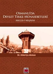 Osmanlı`da Devlet Tekke Münasebetleri - 1