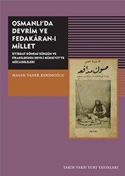 Osmanlı`da Devrim ve Fedakaran-ı Millet - 1