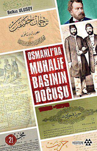 Osmanlı`da Muhalif Başının Doğuşu - 1