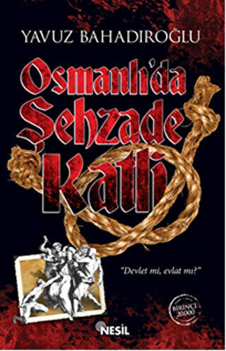 Osmanlı`da Şehzade Katli - 1