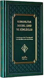 Osmanlı’da Sosyal Sınıf Ve Kimlikler - 1