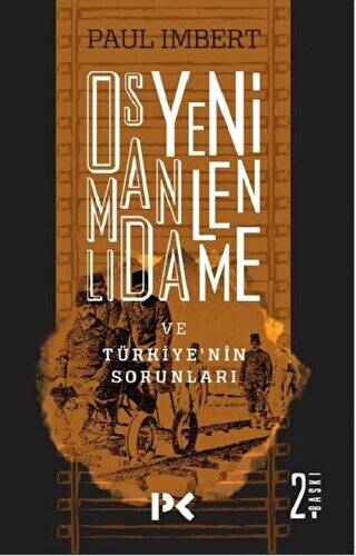 Osmanlı’da Yenilenme ve Türkiye’nin Sorunları - 1