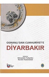 Osmanlı`dan Cumhuriyet`e Diyarbakır Cilt 1-2-3 - 1