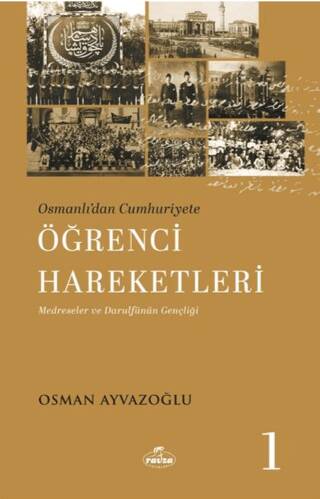 Osmanlı’dan Cumhuriyete Öğrenci Hareketleri 1 - 1