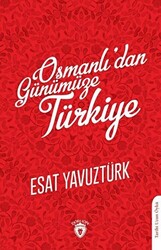 Osmanlı’dan Günümüze Türkiye - 1