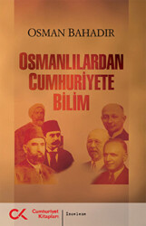 Osmanlılardan Cumhuriyete Bilim - 1