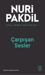 Otel Gören Defterler 1: Çarpışan Sesler - 1