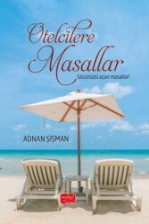 Otelcilere Masallar-Gözünüzü Açan Masallar - 1