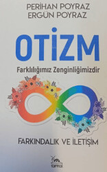 Otizm - Farkındalık ve İletişim - 1