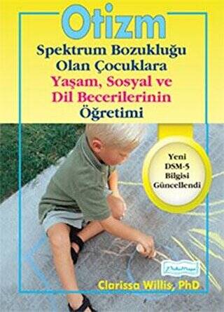 Otizm Spektrum Bozukluğu Olan Çocuklara Yaşam ve Sosyal Dil Becerilerinin Öğretimi - 1