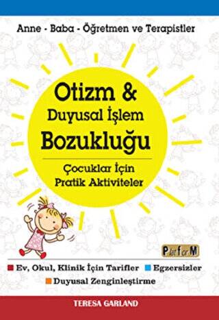 Otizm ve Duyusal İşlem Bozukluğu Çocuklar İçin Pratik Aktiviteler - 1