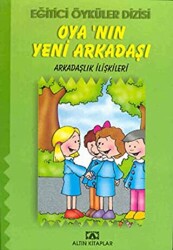 Oya’nın Yeni Arkadaşı - 1