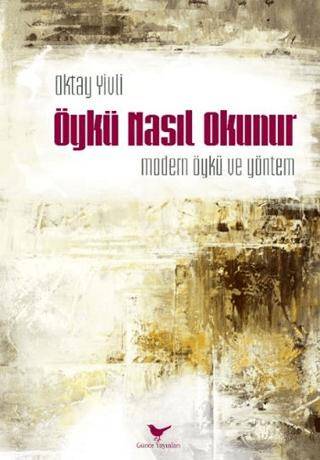 Öykü Nasıl Okunur - 1