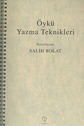 Öykü Yazma Teknikleri - 1