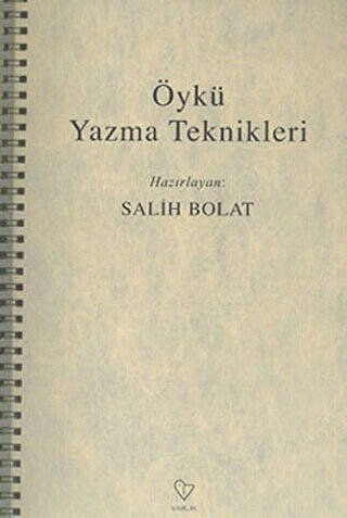 Öykü Yazma Teknikleri - 1