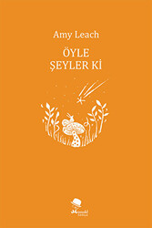 Öyle Şeyler ki - 1