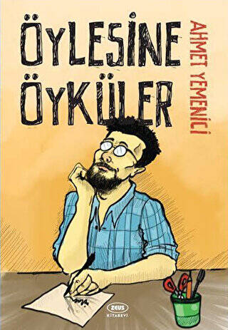 Öylesine Öyküler - 1