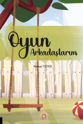 Oyun Arkadaşlarım - 1