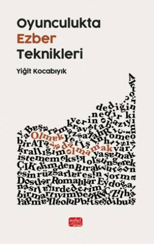 Oyunculukta Ezber Teknikleri - 1