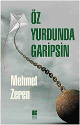 Öz Yurdunda Garipsin - 1