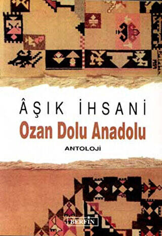 Ozan Dolu Anadolu Antoloji - 1