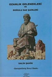 Ozanlık Gelenekleri Ve Doğulu Saz Şairleri - 1