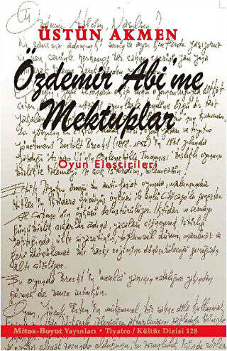 Özdemir Abi`me Mektuplar - 1