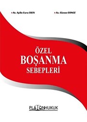 Özel Boşanma Sebepleri - 1