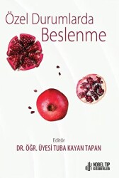 Özel Durumlarda Beslenme - 1