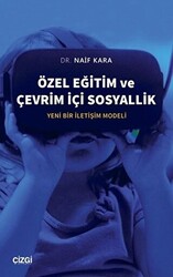 Özel Eğitim ve Çevrim İçi Sosyallik - 1