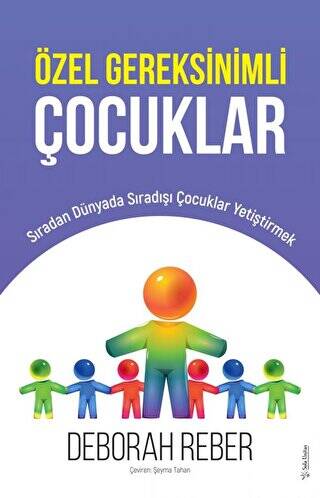 Özel Gereksinimli Çocuklar - 1