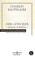 Özel Günceler : Apaçık Yüreğim - 1