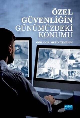 Özel Güvenliğin Günümüzdeki Konumu - 1