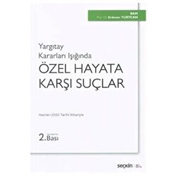 Özel Hayata Karşı Suçlar - 1