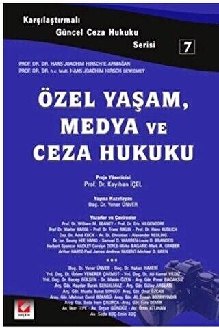 Özel Yaşam, Medya ve Ceza Hukuku - 1