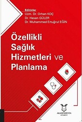 Özellikli Sağlık Hizmetleri ve Planlama - 1