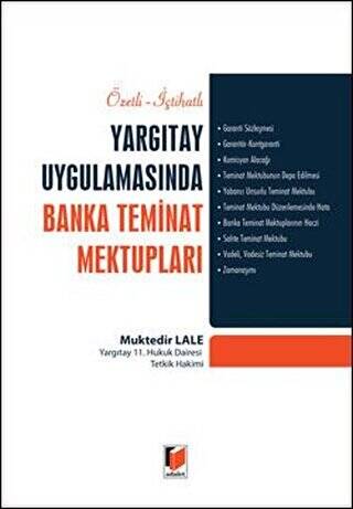 Özetli-İçtihatlı Yargıtay Uygulamasında Banka Teminat Mektupları - 1