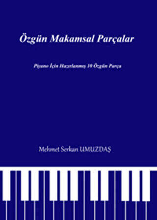 Özgün Makamsal Parçalar - 1