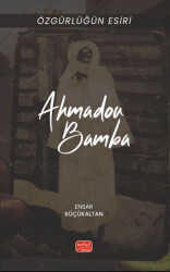 Özgürlüğün Esiri - Ahmadou Bamba - 1