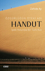 Özgürlüğün Öteki Adı: Handut - 1