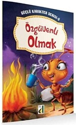 Özgüvenli Olmak - Güçlü Karakter Serisi 8 - 1