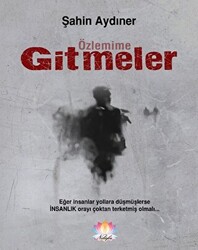 Özlemime Gitmeler - 1