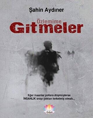 Özlemime Gitmeler - 1